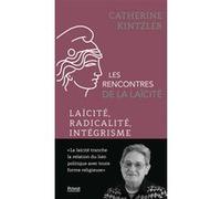 Laïcité, Radicalité, Intégrisme