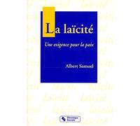 Laicite, une exigence pour la paix - Albert Samuel - Chronique Sociale - broché - Livre
