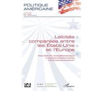 Politique Américaine N° 23/2014 – Laïcités comparées entre les États‑Unis et l'Europe – L'Harmattan