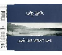 Laid Back - I Can't Live Without Love [Import]