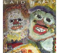 Laid Back - Why is Everybody in Such a Hur [Import]