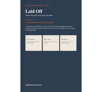 Laid Off: What to Say and Do in the First Two Weeks