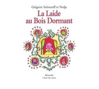 laide au bois dormant nouvelle edit