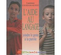 L'aide Au Langage - Joindre Le Geste À La Parole (1 Cd-Rom)