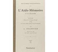 L'Aide-Mémoire culinaire de Escoffier, Auguste (2006) Relié