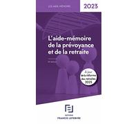 L'Aide-mémoire de la prévoyance et de la retraite 2023 15ed