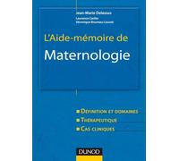 L'aide-mémoire de maternologie