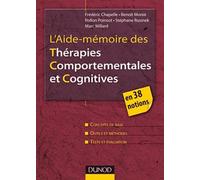 L'Aide-mémoire des Thérapies Comportementales et Cognitives