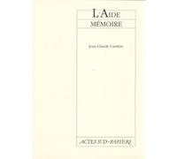 L'aide mémoire Jean-Claude Carrière (Auteur)