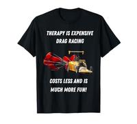 L'aide Professionnelle coûte Moins Cher Que Les Courses de dragsters T-Shirt