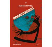 Laideronnie - Kareen Martel - Somme toute - broché - Roman