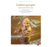 Laideurs grecques: Usages et représentations antiques