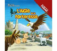 L'aigle de la forteresse - Luc Turlan - Geste - cartonné - Album jeunesse dès 3 ans
