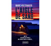 L'Aigle de sang - Marc Voltenauer - Pocket - Poche - Roman