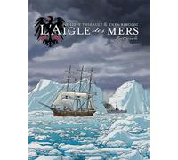 Philippe Thirault, Enea Riboldi – L'Aigle des mers – Intégrale