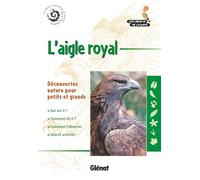 L'aigle royal (2e ed)
