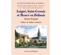 Laigné, Saint-Gervais et Moncé en Belinois