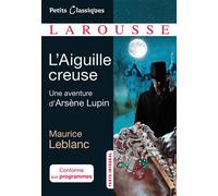 L'Aiguille creuse – Arsène Lupin – Larousse