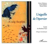 L'aiguille de l'épervier - À partir de 6 ans - Muriel Diallo - L'harmattan - broché - album jeunesse