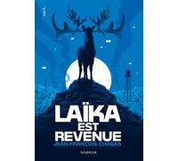 Laïka est revenue - Jean-François Chabas - Rouergue - broché - Roman adolescent
