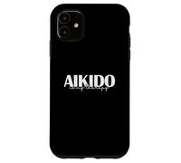 L'Aïkido est ma thérapie d'entraînement aux Arts Martiaux Coque pour iPhone 11