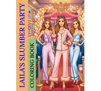 Laila's Slumber Party: Laila's Glamour World: Slumber Party