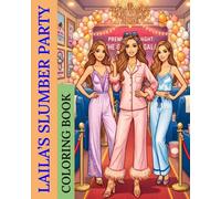 Laila's Slumber Party: Laila's Glamour World: Slumber Party