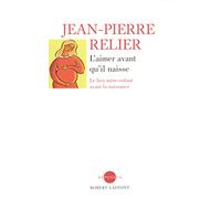 L'aimer avant qu'il naisse - NE