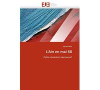 L'Ain en mai 68: Petite révolution silencieuse?