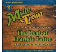 Laine, Frankie - Mule Train: Best of Frankie Laine
