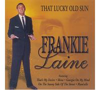 Laine,Frankie - That Lucky Old Sun [Import]