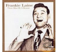 Laine, Frankie - There Must Be a Reason [Import]