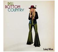 Lainey Wilson - Bell Bottom Country [Compact Discs]