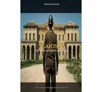 LAIOSA - The Man of Earth and Light