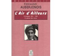 L'air d'ailleurs - Fernand Auberjonois - Metropolis Eds - broché - Livre