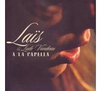 Lais - A la Capella [Import]