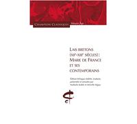 Lais Bretons (XIIe-XIIIe siècle) Marie de France e