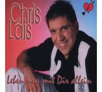 Lais,Chris - Leben Nur mit Dir Allein [Import]