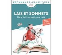 Lais et Sonnets Louise Labé (Auteur), Marie France (Auteur), Rémi Poirier (Edité par), Jean-Jacques Vincensini (Edité par)