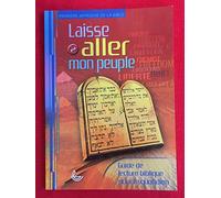 Laisse aller mon peuple (Première approche de la Bible)