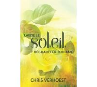 Laisse le soleil réchauffer ton âme: Fortuna Beach Tome 2