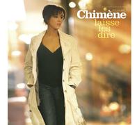 CHIMENE BADI - Laisse les dire