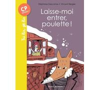 Laisse-Moi Entrer, Poulette !