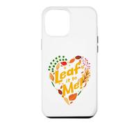 Laisse-Moi Faire Feuilles Nature Humour d’Automne Coque pour iPhone 12 Pro Max