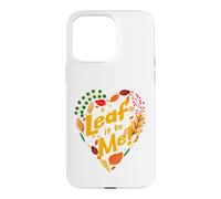 Laisse-Moi Faire Feuilles Nature Humour d’Automne Coque pour iPhone 15 Pro Max