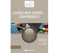 Laisse Moi Jouer....J'Apprends