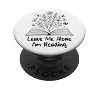 Laisse-Moi Seule, Je lis des Livres Floraux, botanique PopSockets PopGrip Adhésif