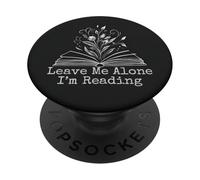 Laisse-Moi Seule, Je lis Un Amateur de Livres Floraux, Lecture livresque PopSockets PopGrip Adhésif