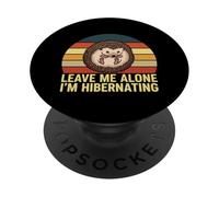 Laisse-Moi Seule, Je suis en Hibernation, hérisson introverti, rétro PopSockets PopGrip Adhésif