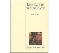 Laisse-moi te dire une chose